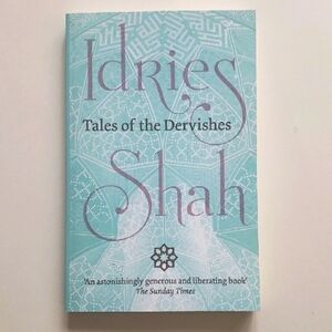 Tales of the Dervishes by Idries Shah
